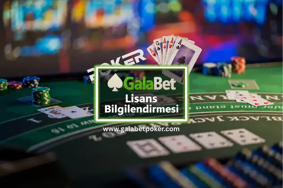 galabet lisans